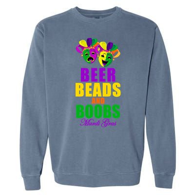 Beer Beads and Boobs Mardi Gras New Orleans Garment-Dyed Sweatshirt