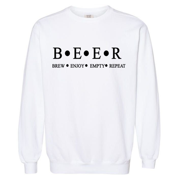 Beer Brewer Funny Craft Beer Brewmaster Garment-Dyed Sweatshirt