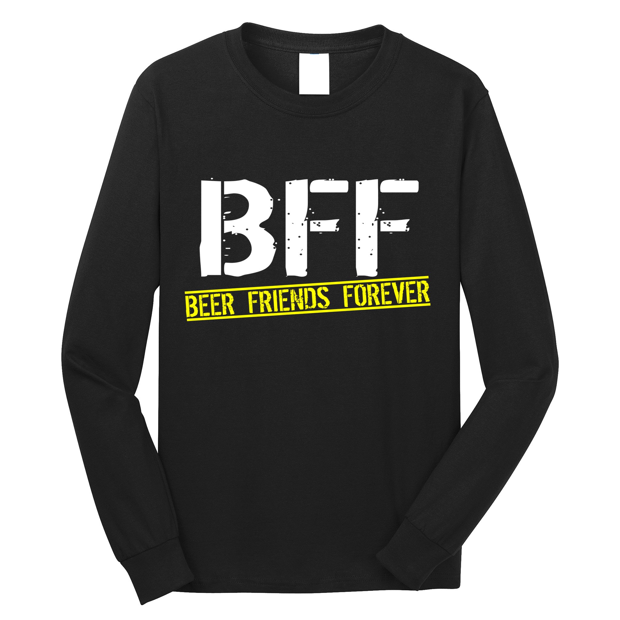 Beer Friends Forever BFF Long Sleeve Shirt