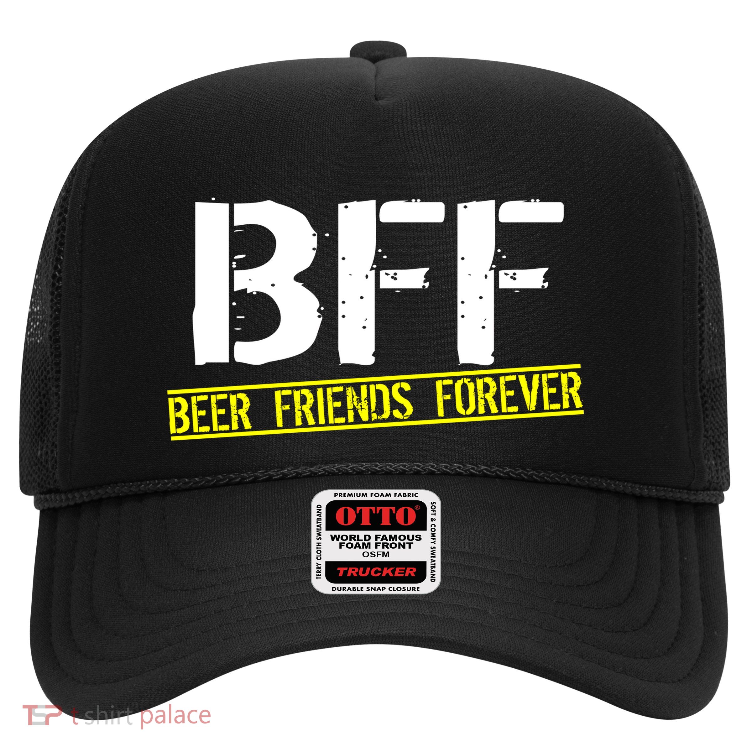 Beer Friends Forever BFF Trucker Hat