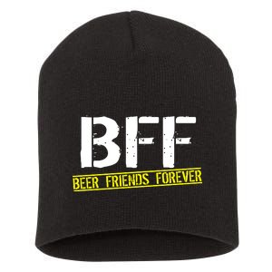 Beer Friends Forever BFF Short Acrylic Beanie