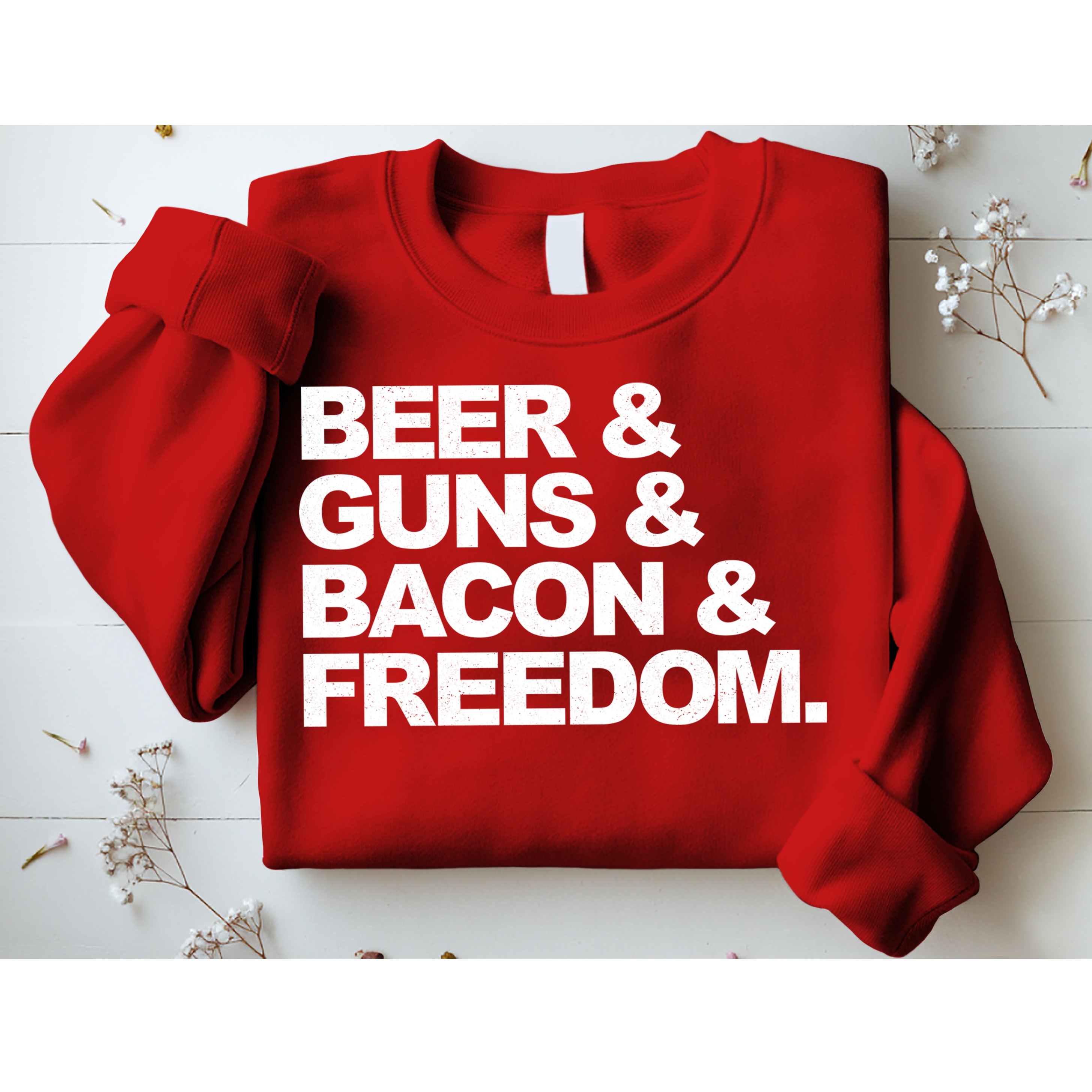 Beer Guns Bacon & Freedom Sweatshirt