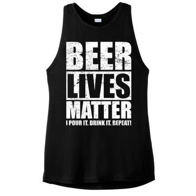 Beer Lives Matter Pour It Drink It Repeat Ladies PosiCharge Tri-Blend Wicking Tank