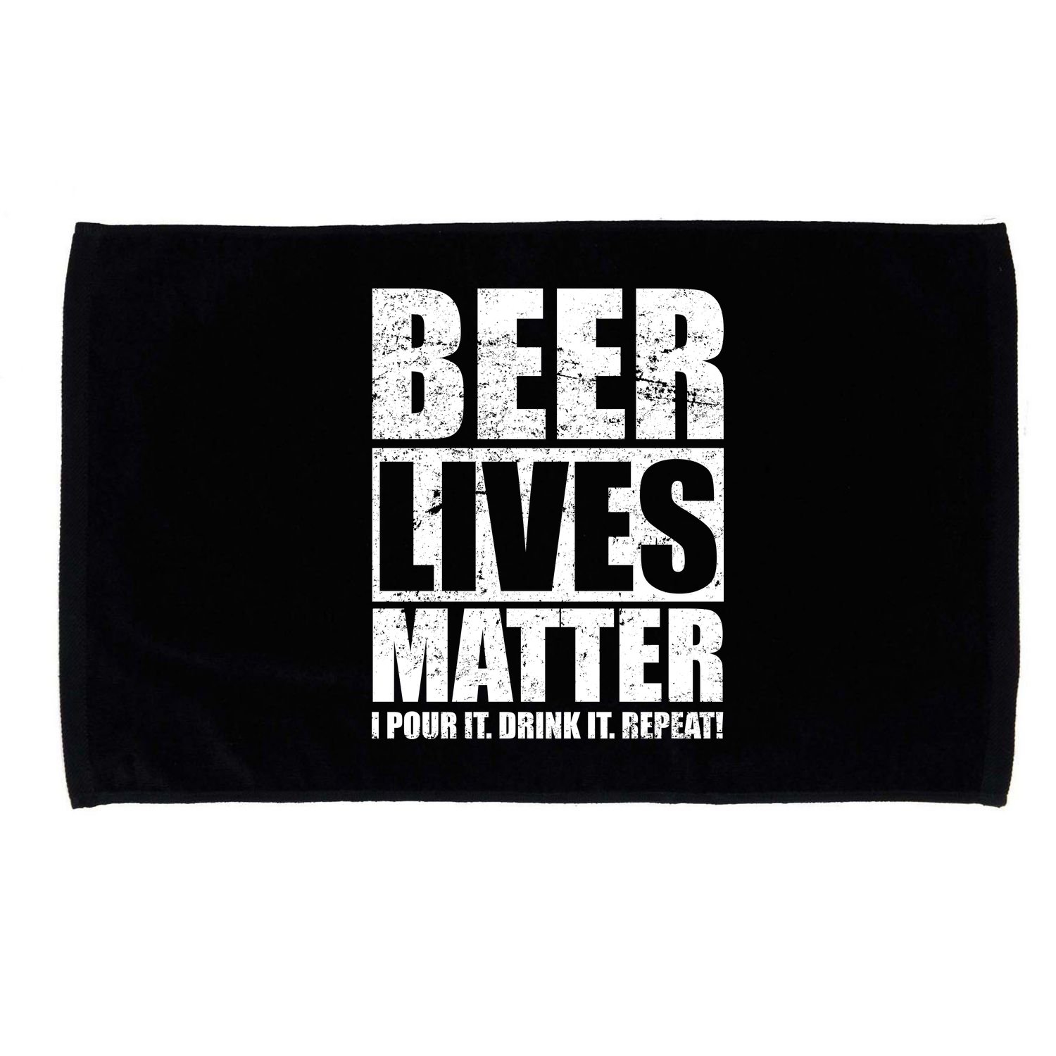 Beer Lives Matter Pour It Drink It Repeat Microfiber Hand Towel
