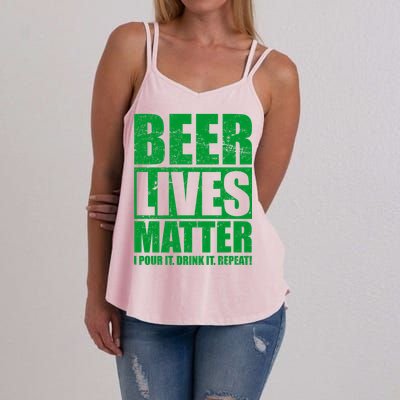 Beer Lives Matter Pour It Drink It Repeat Women's Strappy Tank