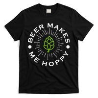 Beer Makes Me Hoppy T-Shirt