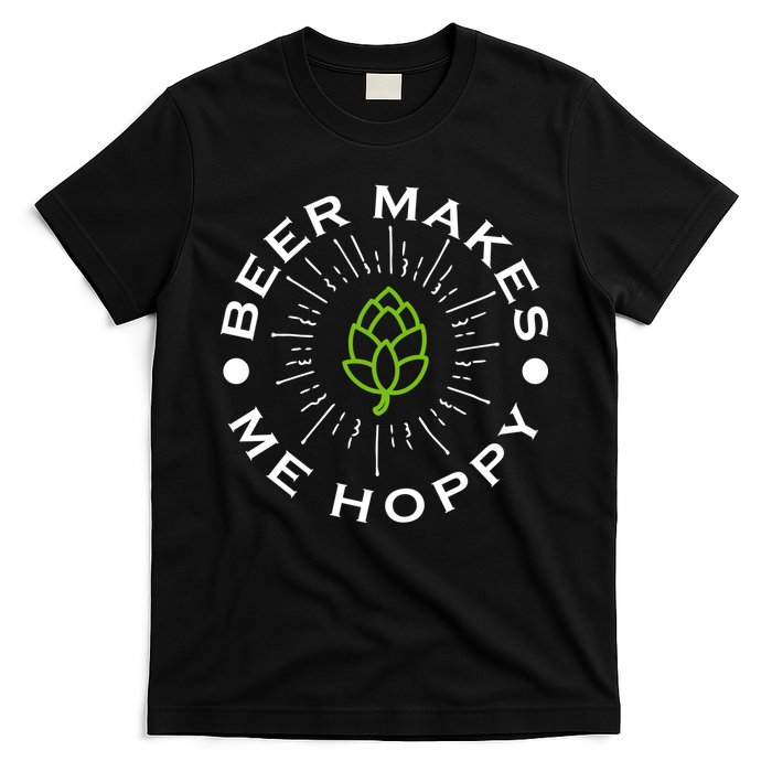 Beer Makes Me Hoppy T-Shirt