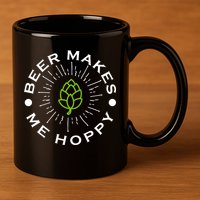 Beer Makes Me Hoppy 11oz C Handle Ceramic Mug