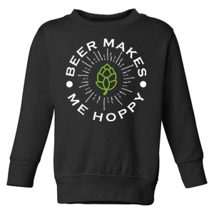 Beer Makes Me Hoppy Toddler Sweatshirt