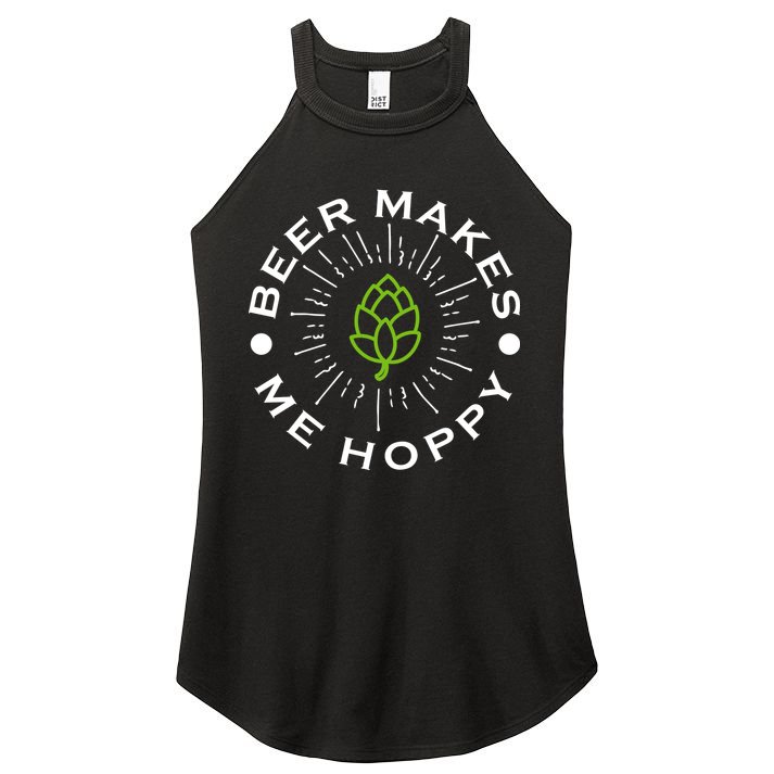 Beer Makes Me Hoppy Women's Perfect Tri Rocker Tank