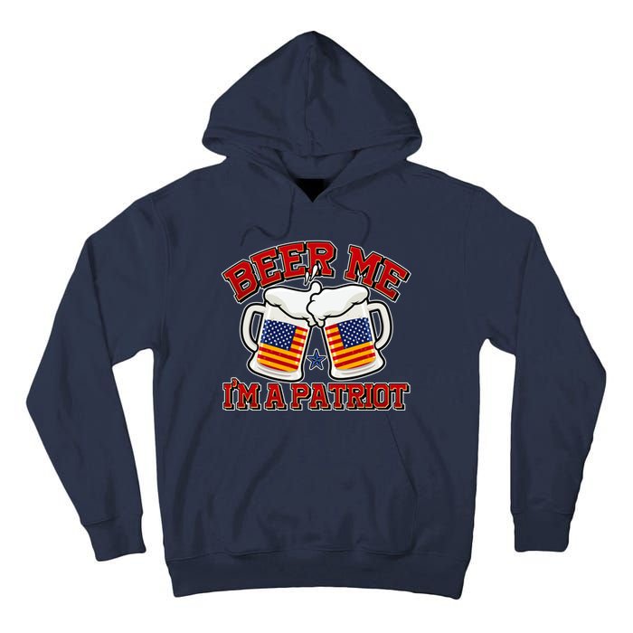 Beer Me I'm A Patriot USA Flag Beer Mugs Tall Hoodie