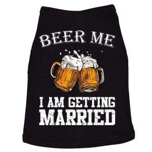 Beer Me I'm Getting Married Doggie Tank