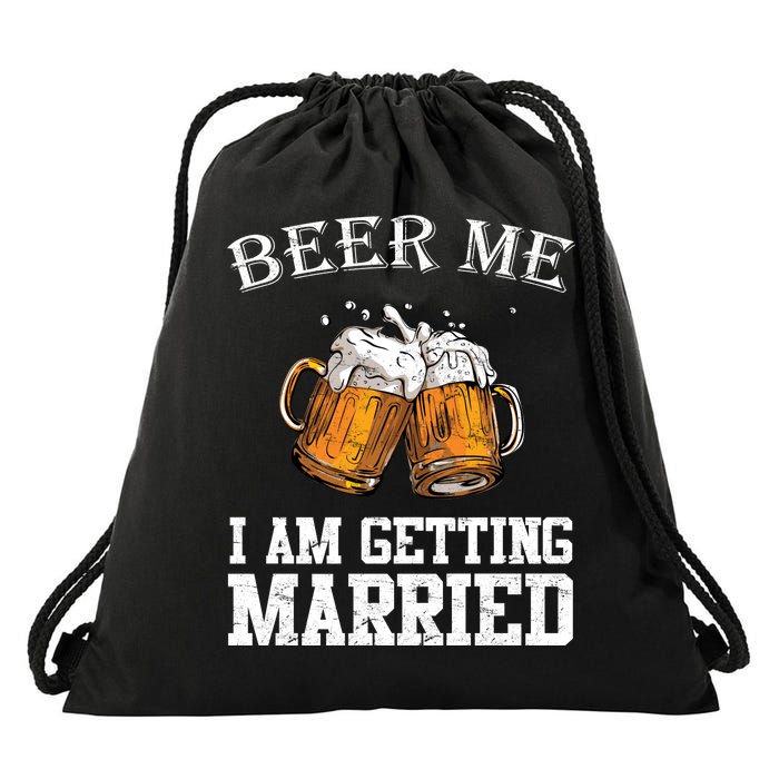 Beer Me I'm Getting Married Drawstring Bag