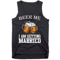 Beer Me I'm Getting Married Tank Top