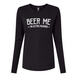 Beer Me I'm Getting Married Funny Wedding Womens Cotton Relaxed Long Sleeve T-Shirt