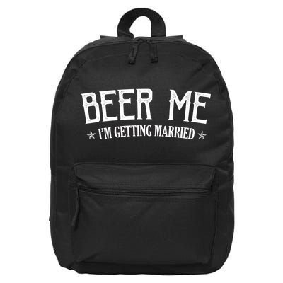 Beer Me I'm Getting Married Funny Wedding 16 in Basic Backpack