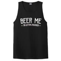 Beer Me I'm Getting Married Funny Wedding PosiCharge Competitor Tank