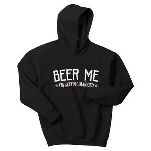 Beer Me I'm Getting Married Funny Wedding Kids Hoodie