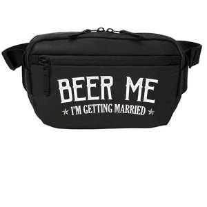 Beer Me I'm Getting Married Funny Wedding Crossbody Pack