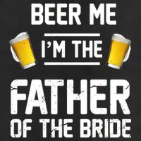 Beer Me I'm The Father Of The Bride Cool Comfort Performance Bucket Hat