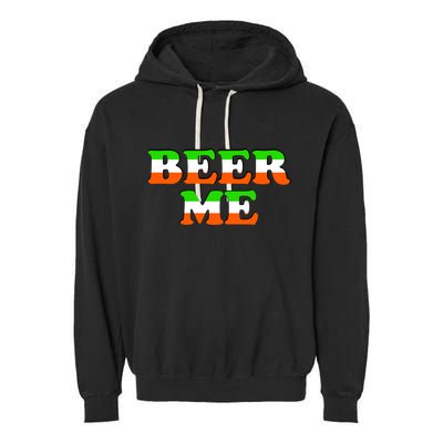 Beer Me St. Patrick's Day Garment-Dyed Fleece Hoodie