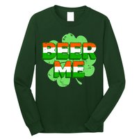 Beer Me St. Patrick's Day Irish Flag Clover Long Sleeve Shirt