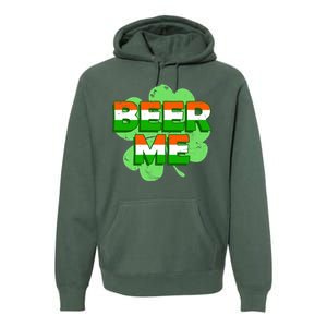 Beer Me St. Patrick's Day Irish Flag Clover Premium Hoodie