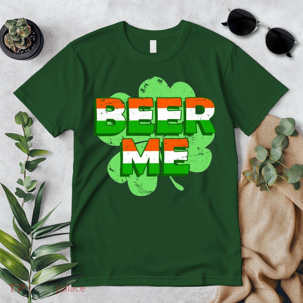 Beer Me St. Patrick's Day Irish Flag Clover Premium T-Shirt