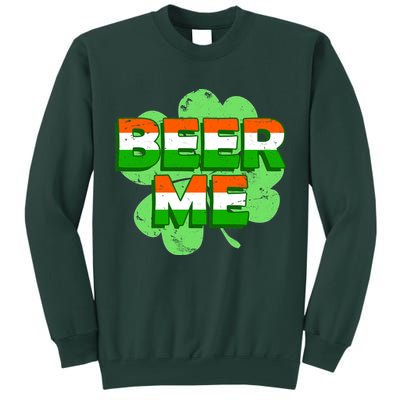 Beer Me St. Patrick's Day Irish Flag Clover Tall Sweatshirt