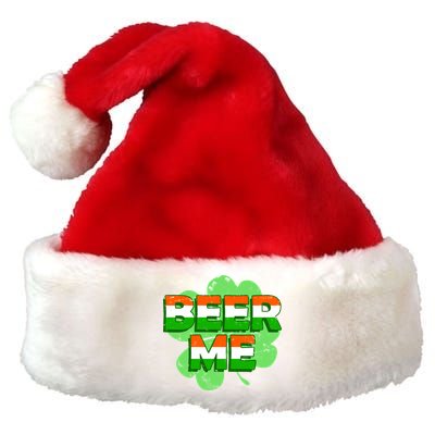 Beer Me St. Patrick's Day Irish Flag Clover Premium Christmas Santa Hat