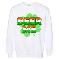Beer Me St. Patrick's Day Irish Flag Clover Garment-Dyed Sweatshirt