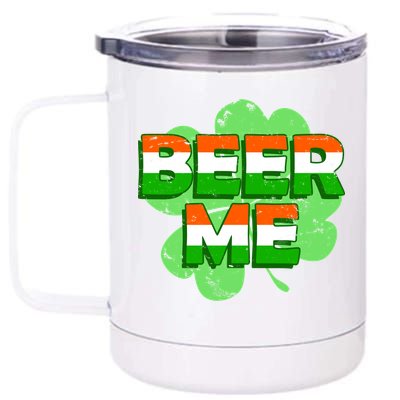 Beer Me St. Patrick's Day Irish Flag Clover 12 oz Stainless Steel Tumbler Cup