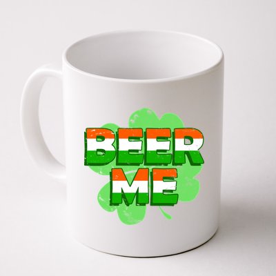 Beer Me St. Patrick's Day Irish Flag Clover Coffee Mug