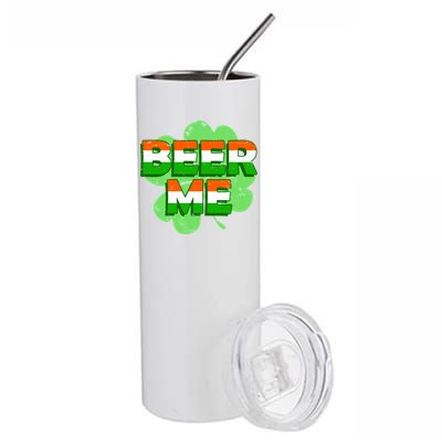 Beer Me St. Patrick's Day Irish Flag Clover Stainless Steel Tumbler