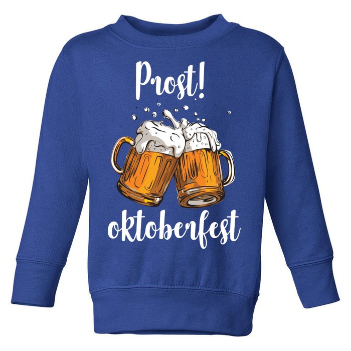 Beer Oktoberfest Prost Cheers Toddler Sweatshirt