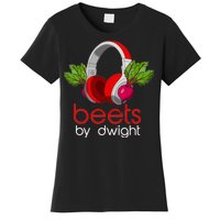 Beets By Dwight Women's T-Shirt