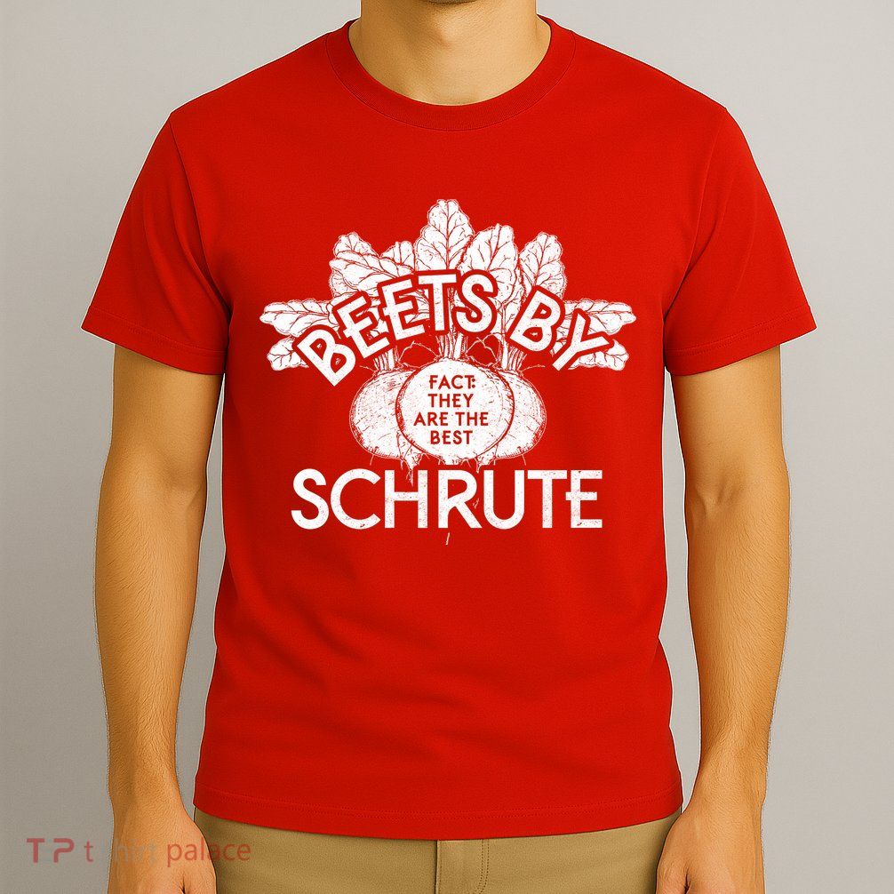 Beets By Schrute T-Shirt