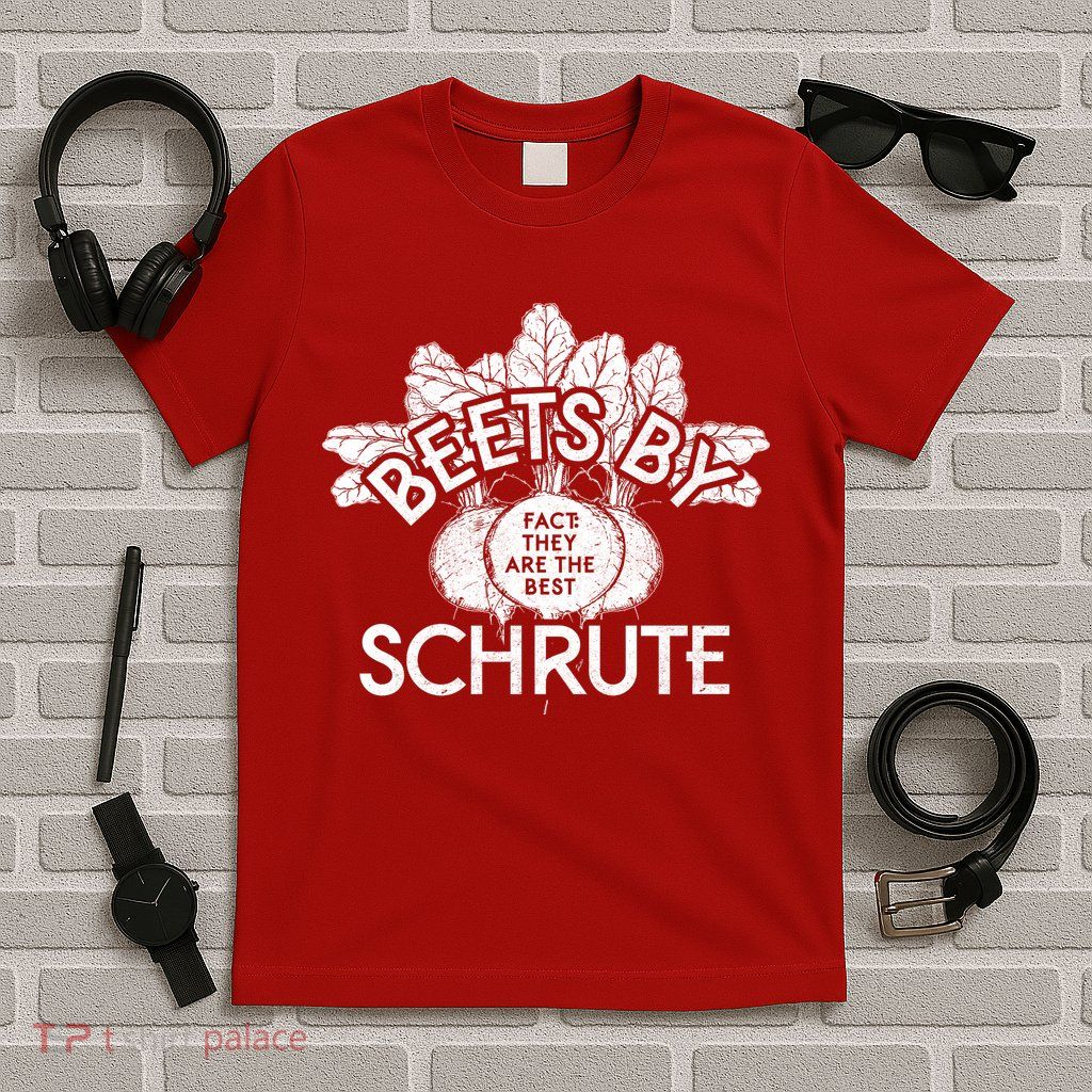 Beets By Schrute T-Shirt