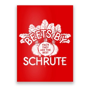 Beets By Schrute Poster