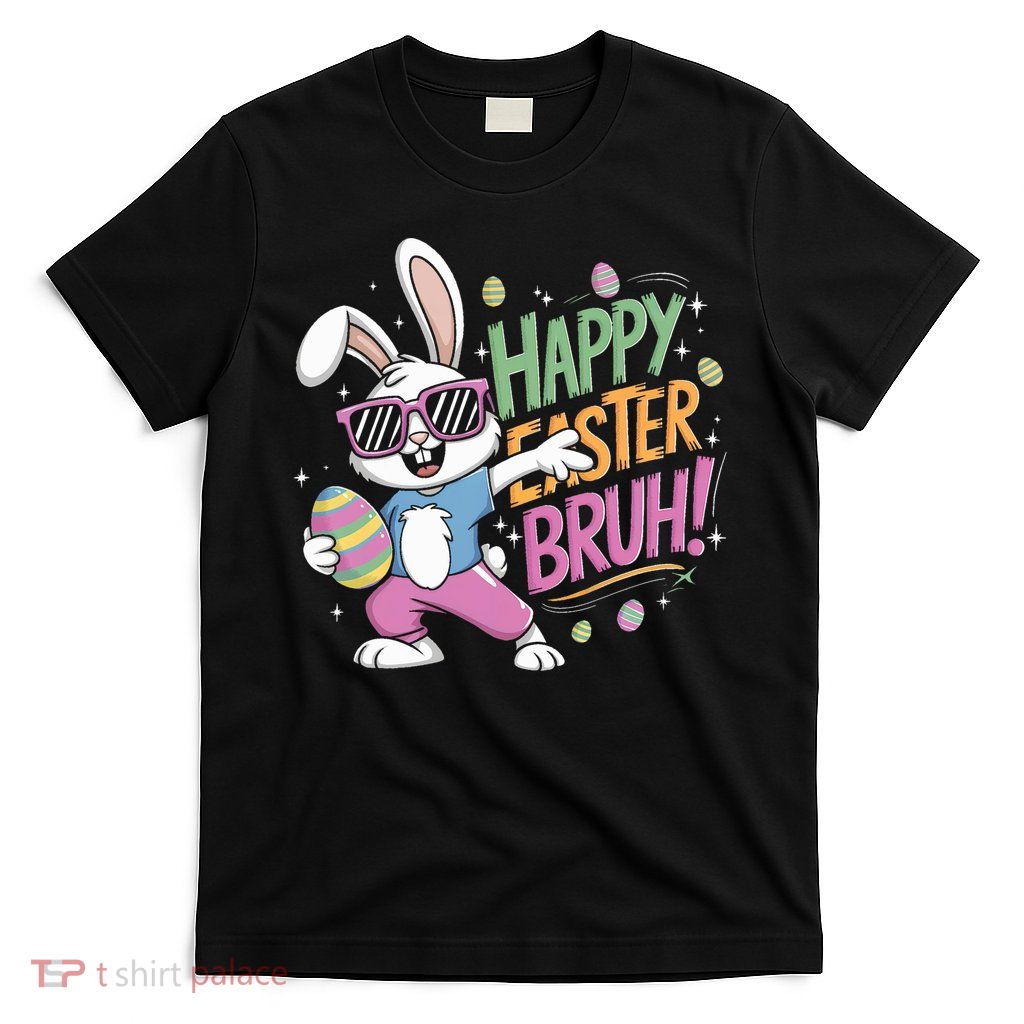 Bruh Easter For Women Rabbit Eggs  T-Shirt
