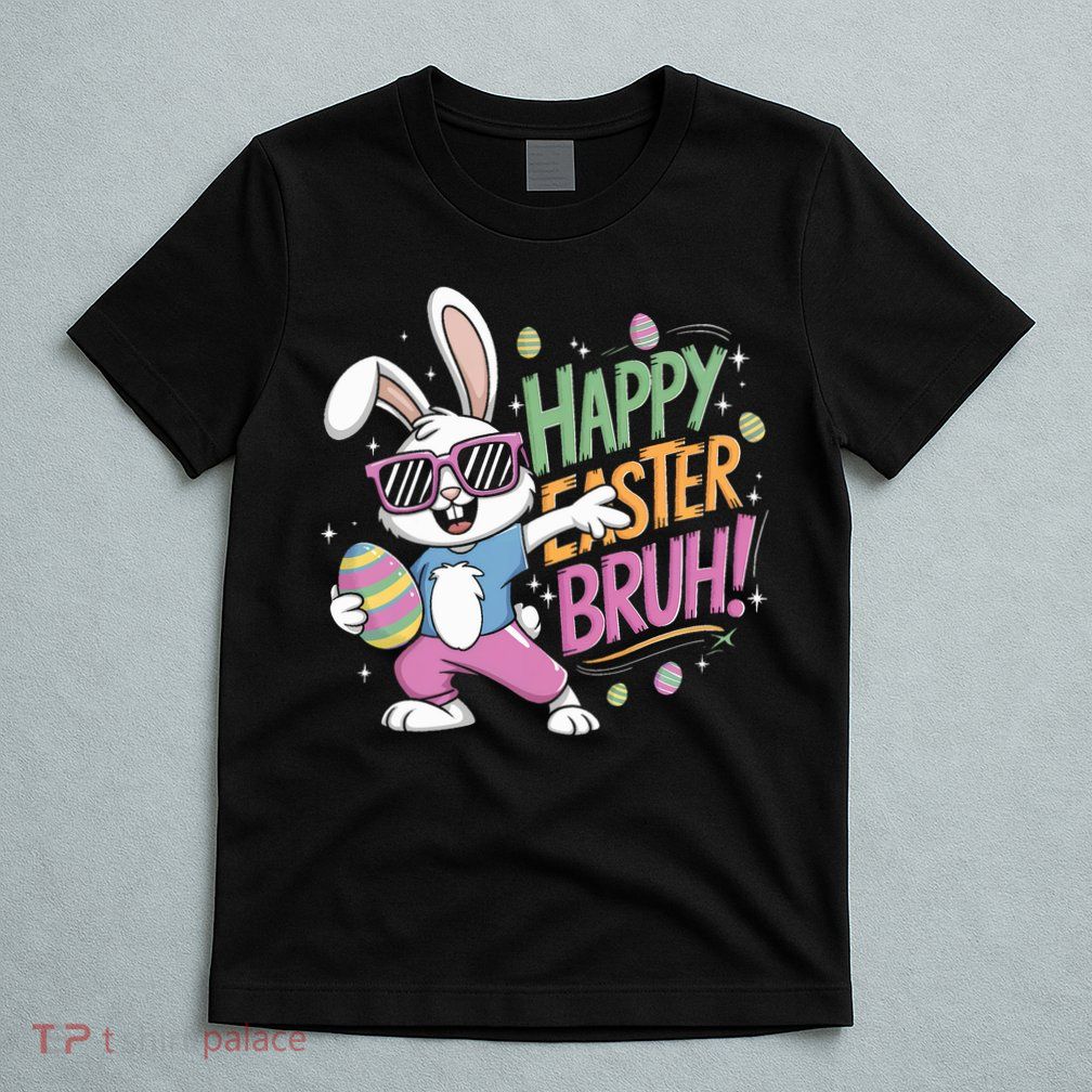 Bruh Easter For Women Rabbit Eggs  T-Shirt