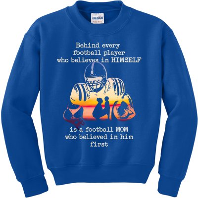 Behind Every Football Player Is A Football Mom Proud Parent Gift Kids Sweatshirt