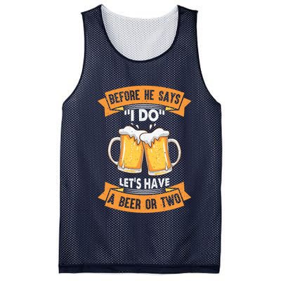 Before He Says I Do Lets Have A Beer Or Two Mesh Reversible Basketball Jersey Tank