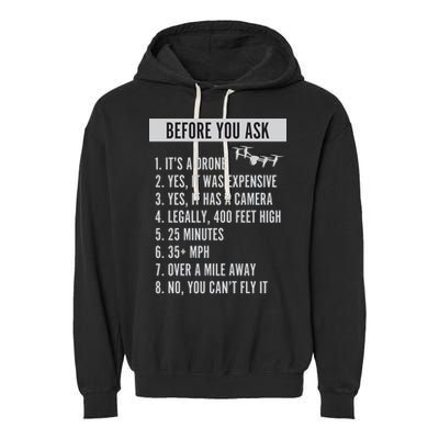 Before You Ask Drone Funny Drone Garment-Dyed Fleece Hoodie
