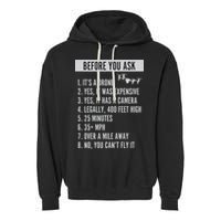 Before You Ask Drone Funny Drone Garment-Dyed Fleece Hoodie