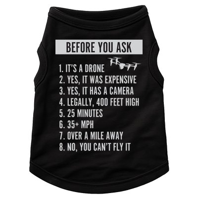 Before You Ask Drone Funny Drone Doggie Tank