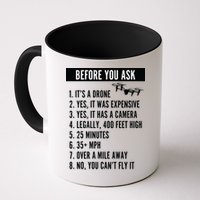 Before You Ask Drone Funny Drone Mug