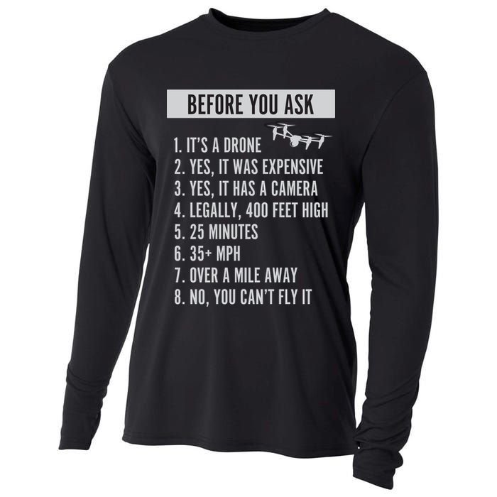 Before You Ask Drone Funny Drone Cooling Performance Long Sleeve Crew