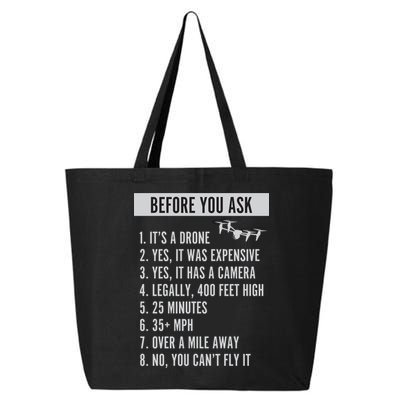 Before You Ask Drone Funny Drone 25L Jumbo Tote