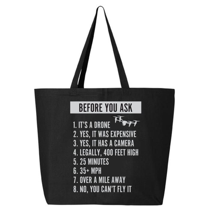 Before You Ask Drone Funny Drone 25L Jumbo Tote